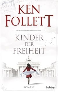 Produktbild: Kinder der Freiheit / Jahrhundert-Saga Bd.3