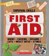Produktbild: First Aid (a True Book: Survival Skills)