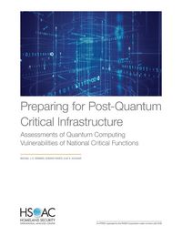 Produktbild: Preparing for Post-Quantum Critical Infrastructure