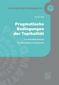 Produktbild: Pragmatische Bedingungen der Topikalit&auml;t