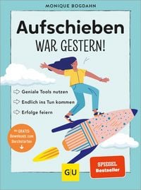 Produktbild: Aufschieben war gestern!