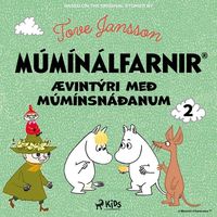 Bild vom Artikel Ævintýri með múmínsnáðanum 2 vom Autor Tove Jansson