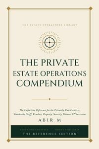 Produktbild: The Private Estate Operations Compendium