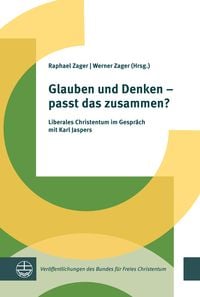Produktbild: Glauben und Denken &ndash; passt das zusammen?