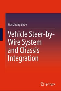 Produktbild: Vehicle Steer-by-Wire System and Chassis Integration