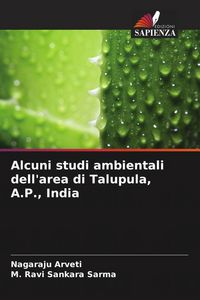 Produktbild: Alcuni studi ambientali dell'area di Talupula, A.P., India