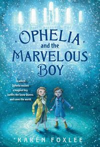 Produktbild: Ophelia and the Marvelous Boy