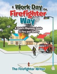 Produktbild: A Work Day the Firefighter Way