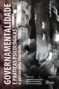 Produktbild: Governamentalidade e Pr&aacute;ticas Psicol&oacute;gicas
