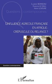Produktbild: L'influence agricole fran&ccedil;aise en Afrique