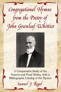 Produktbild: Congregational Hymns from the Poetry of John Greenleaf Whittier