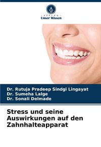 Produktbild: Stress und seine Auswirkungen auf den Zahnhalteapparat