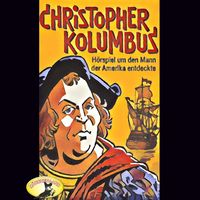 Produktbild: Abenteurer unserer Zeit, Christopher Kolumbus