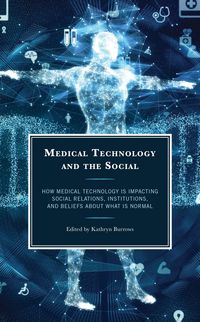 Produktbild: Medical Technology and the Social