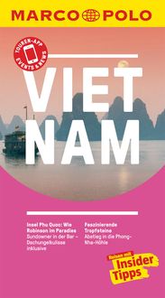 Bild vom Artikel MARCO POLO Reiseführer Vietnam vom Autor Wolfgang Veit