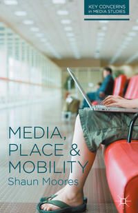 Produktbild: Media, Place and Mobility