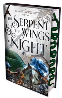 The Serpent and the Wings of Night - Special Edition with sprayed edges von Carissa Broadbent