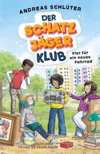 Produktbild: Der Schatzj&auml;ger-Klub - Vier f&uuml;r ein neues Fahrrad EBOOK