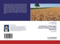 Produktbild: Evolution of Drought Tolerant Wheat Variety 'Khirman'