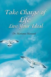 Produktbild: Take Charge of Life Live Your Ideal