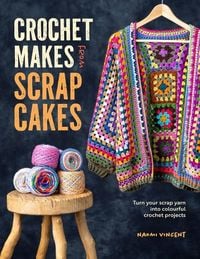 Produktbild: Crochet Makes from Scrap Cakes