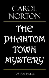Produktbild: The Phantom Town Mystery