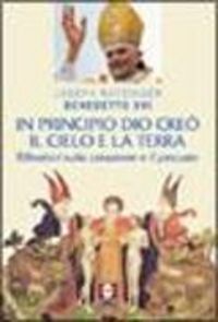 Produktbild: In principio Dio creò il cielo e la terra. Riflessioni sulla creazione e il peccato