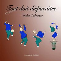 Produktbild: Tout doit dispara&icirc;tre
