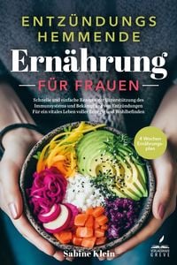 Produktbild: Entz&uuml;ndungshemmende Ern&auml;hrung f&uuml;r Frauen: