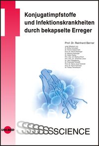 Produktbild: Konjugatimpfstoffe und Infektionskrankheiten durch bekapselte Erreger