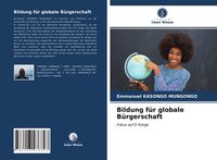 Produktbild: Bildung f&uuml;r globale B&uuml;rgerschaft