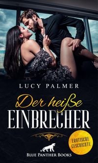 Produktbild: Der heiße Einbrecher | Erotische Geschichte