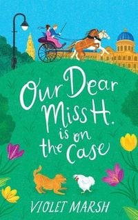Produktbild: Our Dear Miss H. Is on the Case