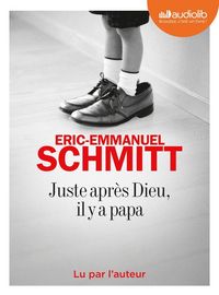 Produktbild: Juste apr&egrave;s Dieu, il y a papa