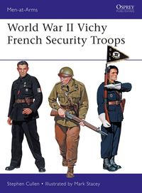 Produktbild: World War II Vichy French Security Troops