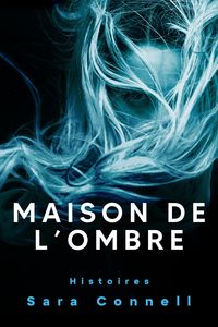 Produktbild: Maison de l'Ombre: Histoires