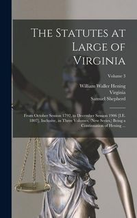 Produktbild: The Statutes at Large of Virginia