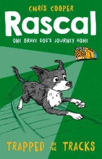 Produktbild: Cooper, C: Rascal: Trapped on the Tracks