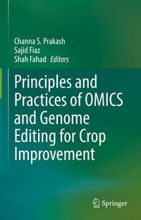 Produktbild: Principles and Practices of OMICS and Genome Editing for Crop Improvement