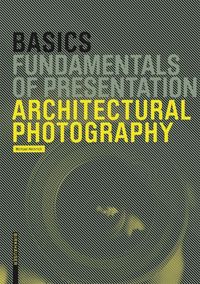 Produktbild: Basics Architectural Photography