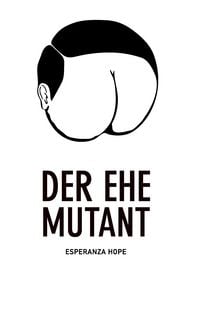 Produktbild: Der Ehe Mutant