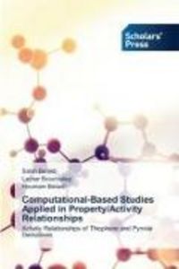 Produktbild: Computational-Based Studies Applied in Property/Activity Relationships