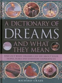 Produktbild: Craze, R: A Dictionary of Dreams and What They Mean
