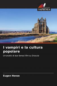Produktbild: I vampiri e la cultura popolare