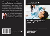 Produktbild: Odontolog&iacute;a pedi&aacute;trica indolora