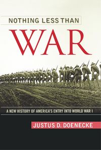 Produktbild: Doenecke, J: Nothing Less Than War