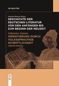 Produktbild: Geschichte der deutschen Literatur von den Anf&auml;ngen bis zum Beginn... / Orientierung durch volkssprachige Schriftlichkeit