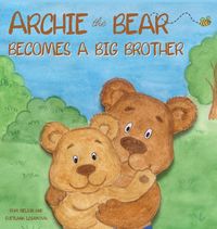 Produktbild: Archie the Bear Becomes a Big Brother