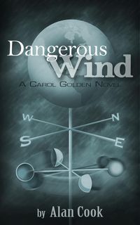 Produktbild: Dangerous Wind (Carol Golden, #3)