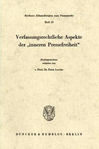 Produktbild: Verfassungsrechtliche Aspekte der "inneren Pressefreiheit".